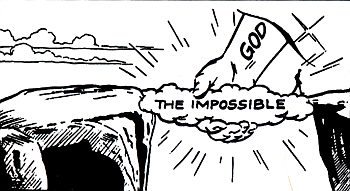 God bridges the canyon of impossibility!